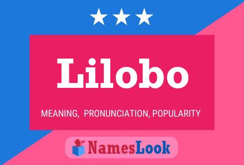 Lilobo Name Poster