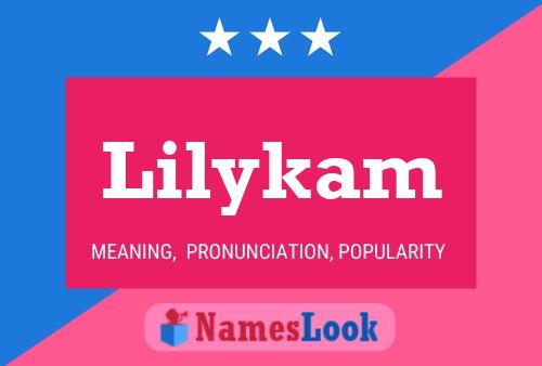 Lilykam Name Poster