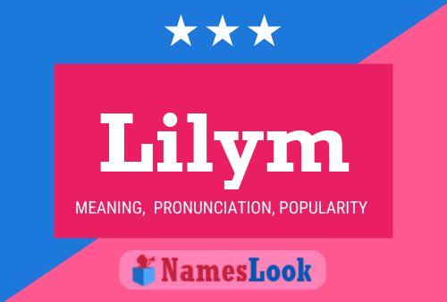 Lilym Name Poster