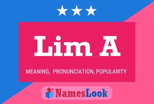 Lim A Name Poster