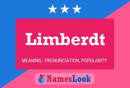 Limberdt Name Poster