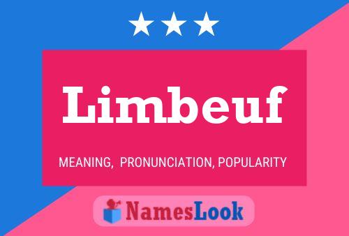 Limbeuf Name Poster