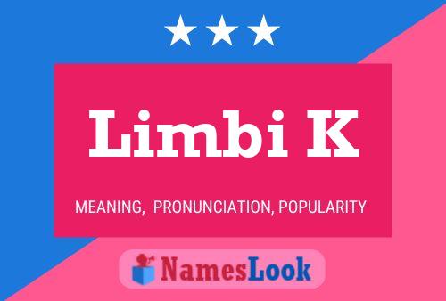 Limbi K Name Poster