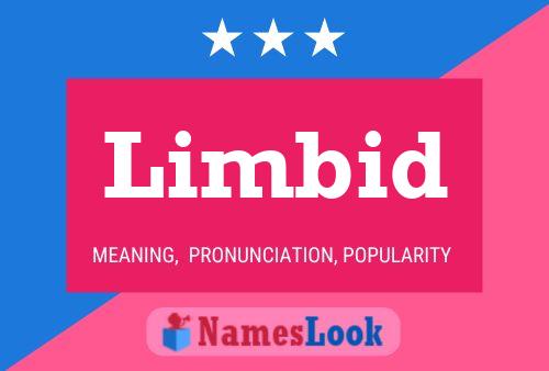 Limbid Name Poster