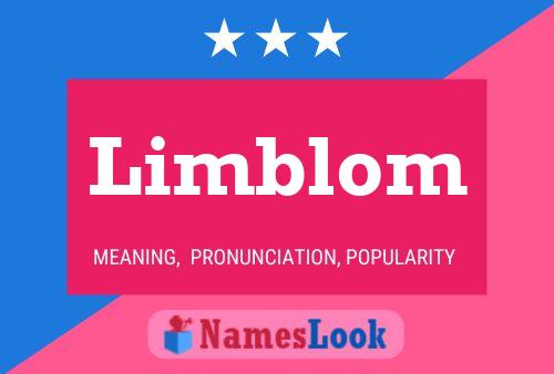 Limblom Name Poster