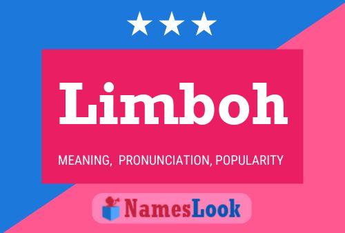 Limboh Name Poster