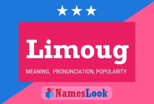 Limoug Name Poster