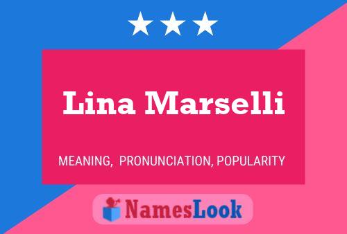 Lina Marselli Name Poster