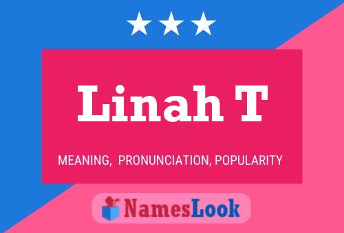 Linah T Name Poster