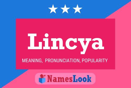 Lincya Name Poster