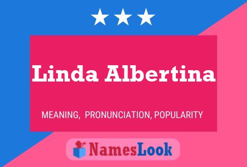 Linda Albertina Name Poster