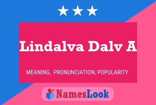 Lindalva Dalv A Name Poster