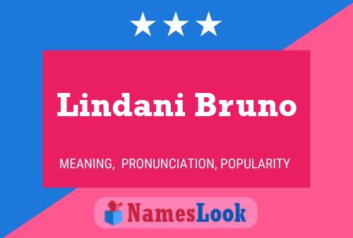 Lindani Bruno Name Poster