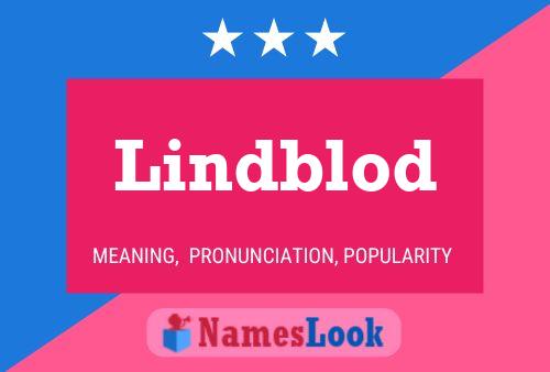 Lindblod Name Poster