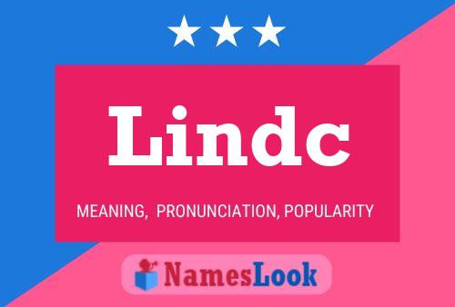 Lindc Name Poster