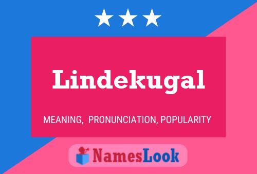 Lindekugal Name Poster