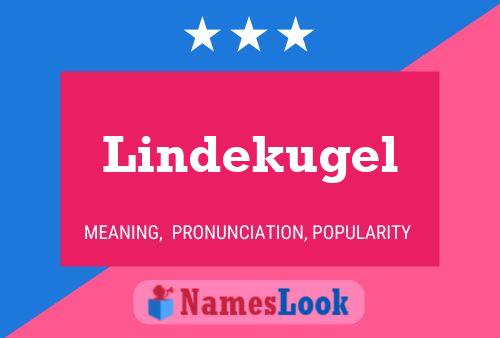 Lindekugel Name Poster