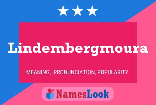 Lindembergmoura Name Poster