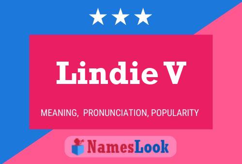 Lindie V Name Poster