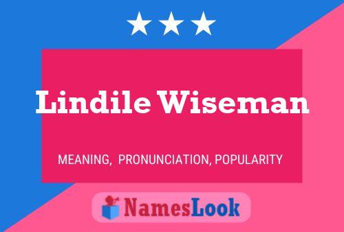 Lindile Wiseman Name Poster