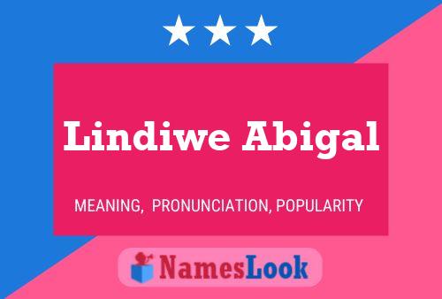 Lindiwe Abigal Name Poster