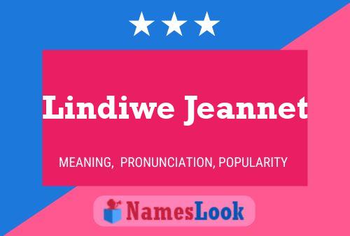 Lindiwe Jeannet Name Poster