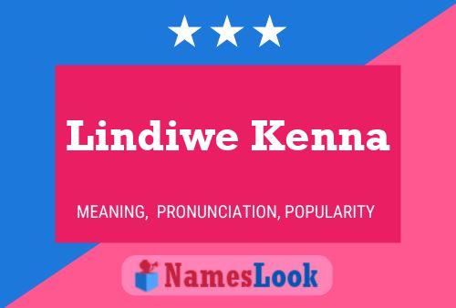 Lindiwe Kenna Name Poster