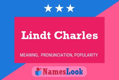 Lindt Charles Name Poster