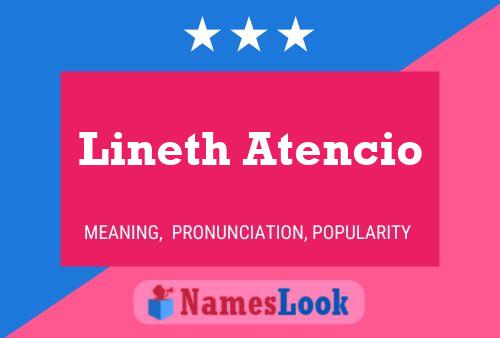 Lineth Atencio Name Poster