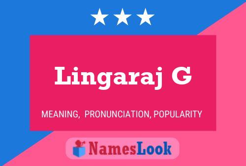 Lingaraj G Name Poster