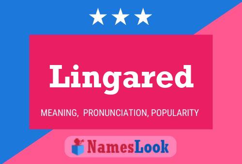 Lingared Name Poster