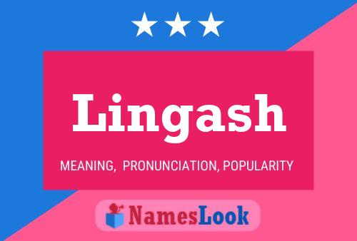 Lingash Name Poster