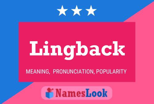 Lingback Name Poster