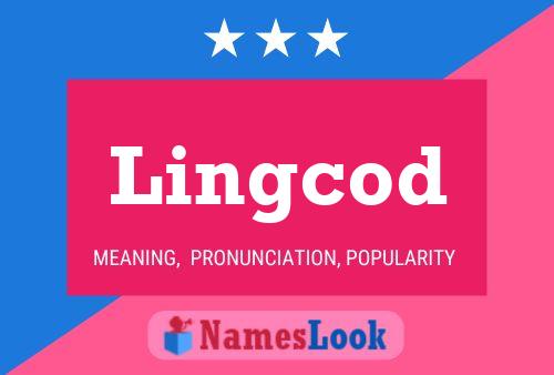 Lingcod Name Poster