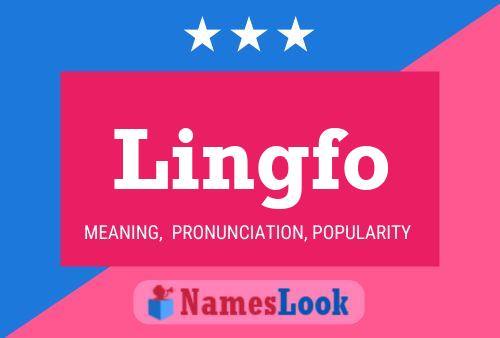 Lingfo Name Poster