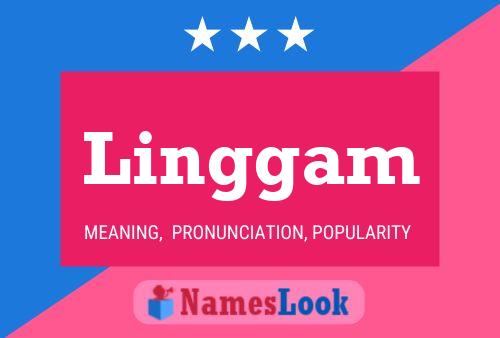 Linggam Name Poster