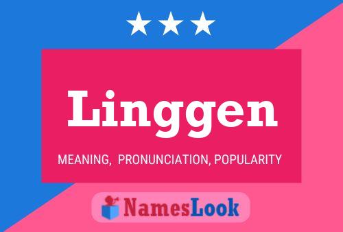 Linggen Name Poster