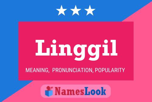 Linggil Name Poster