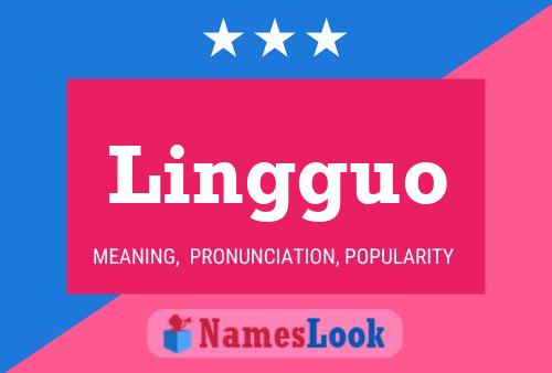 Lingguo Name Poster