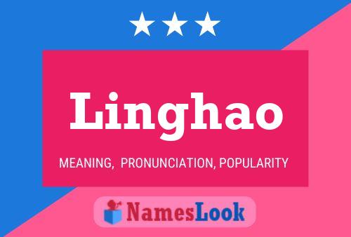 Linghao Name Poster