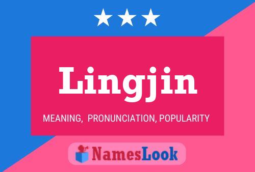 Lingjin Name Poster