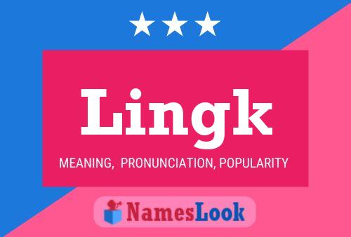 Lingk Name Poster