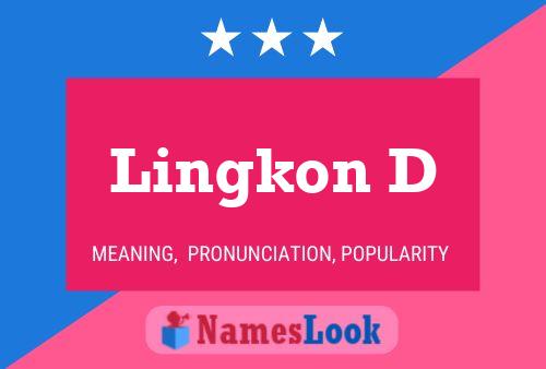 Lingkon D Name Poster