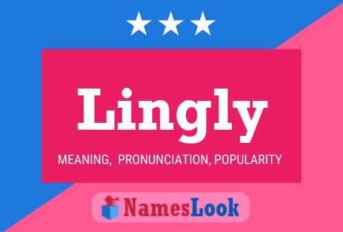 Lingly Name Poster