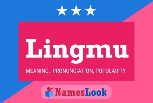 Lingmu Name Poster