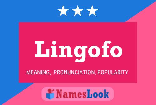 Lingofo Name Poster