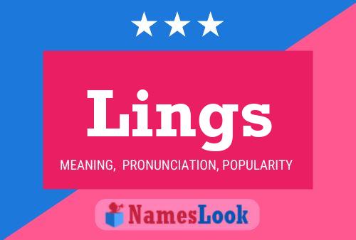 Lings Name Poster