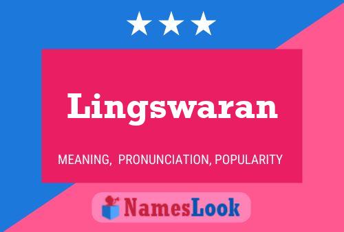 Lingswaran Name Poster