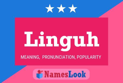 Linguh Name Poster