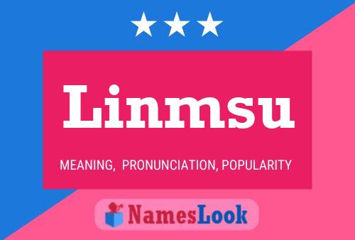 Linmsu Name Poster